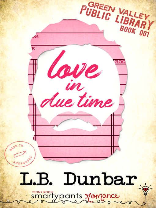 Title details for Love in Due Time by Smartypants Romance - Available